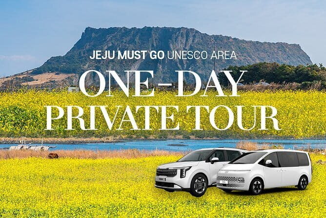 Jeju Unesco Eest course Package Private Van Guided Tour - Key highlights you’ll care about